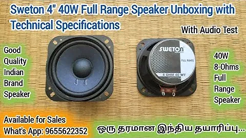 Sweton 4" 40W 8-Ohms Full Range Speaker Unboxing with Technical Details|Audio Test|Village Tech Tree