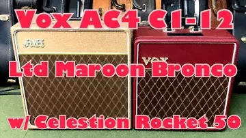 VOX AC4 C1-12 Limited Edition [MAROON BRONCO] w/Celestion Rocket 50